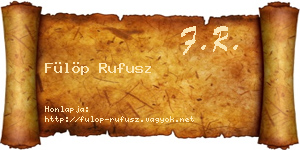 Fülöp Rufusz névjegykártya